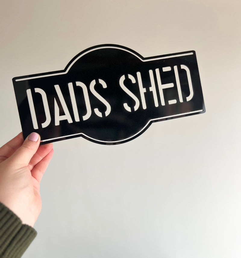 Dads Shed Sign