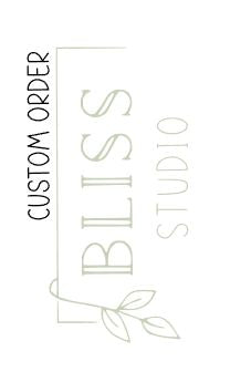 Custom Order